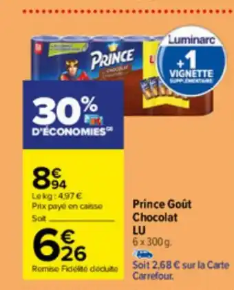 Carrefour Prince Goût Chocolat LU offre