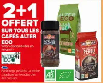 Carrefour SUR TOUS LES CAFES ALTER ECO offre