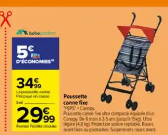 Carrefour Poussette canne fixe offre