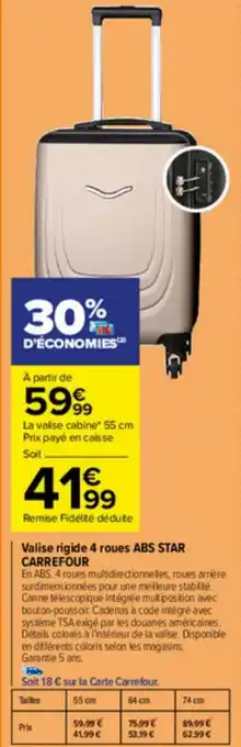 Carrefour Valise rigide 4 roues ABS STAR CARREFOUR offre