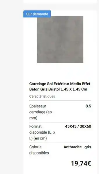 Weldom Carrelage Sol Extérieur Medio Effet Béton Gris Bristol L.45 X L.45 Cm Caractéristiques offre