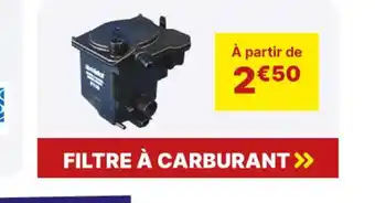 Carter-Cash FILTRE À CARBURANT >> offre