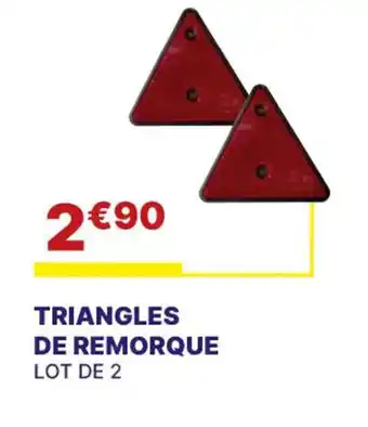 TRIANGLES DE REMORQUE LOT DE 2