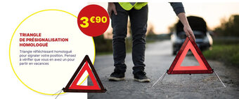 Carter-Cash TRIANGLE DE PRÉSIGNALISATION HOMOLOGUÉ offre