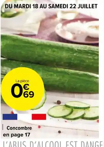 Carrefour Concombre en page 17 offre