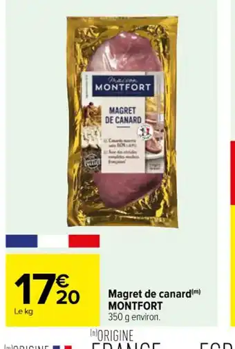 Carrefour Magret de canard (m) MONTFORT 350 g environ. offre