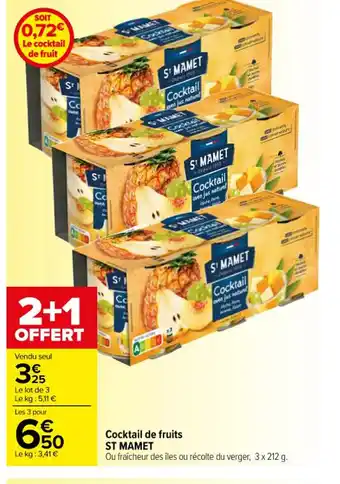 Carrefour Cocktail de fruits ST MAMET offre