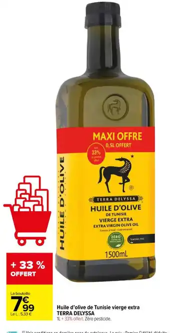 Carrefour Huile d'olive de Tunisie vierge extra TERRA DELYSSA offre