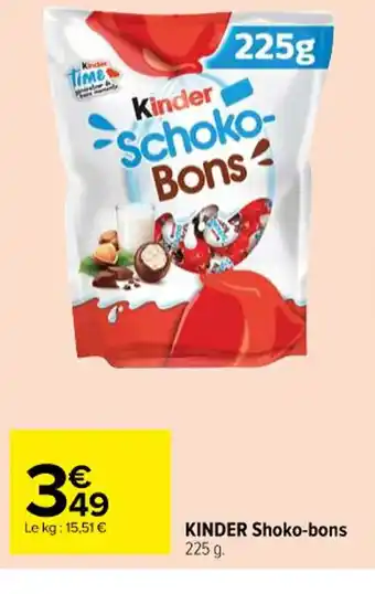 Carrefour KINDER Shoko-bons 225 g. offre