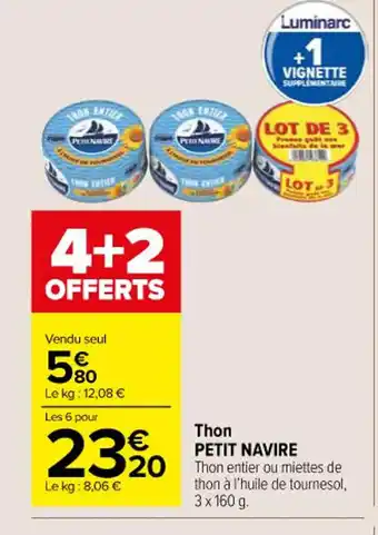 Carrefour Thon PETIT NAVIRE offre