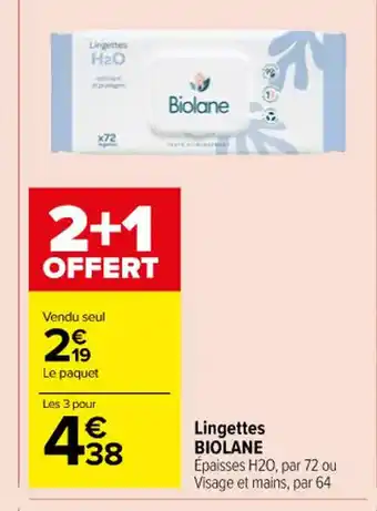 Carrefour Lingettes BIOLANE offre
