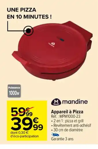 Carrefour Appareil à Pizza Ref.: MPM1000-23 • 2 en 1: pizza et grill •Revêtement anti-adhésif . 30 cm de diamètre offre