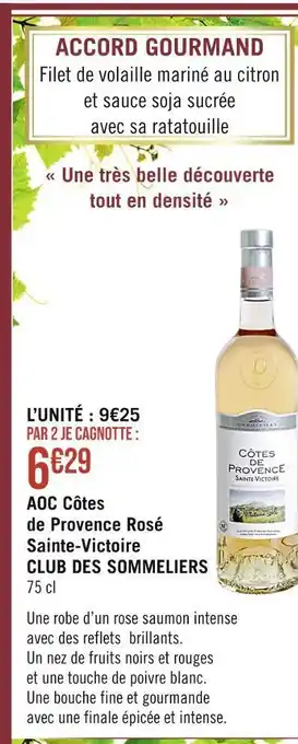 Casino Supermarchés Aoc côtes de provence rosé sainte-victoire club des sommeliers offre