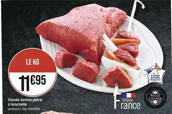 Casino Supermarchés Viande bovine pièce à brochette offre