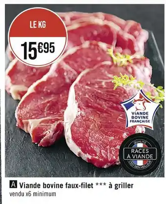 Casino Supermarchés Viande bovine faux-filet à griller offre