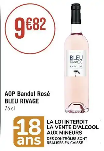 Casino Supermarchés Bleu rivage aop bandol rosé offre