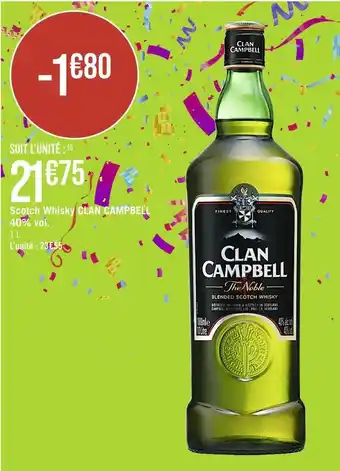Casino Supermarchés Clan campbell scotch whisky 40% vol. offre