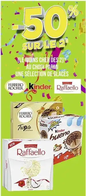 Casino Supermarchés Ferrero rocher / kinder / raffaello -50% sur le 2e au choix parmi une sélection de glaces ferrero rocher / kinder / raffaello offre
