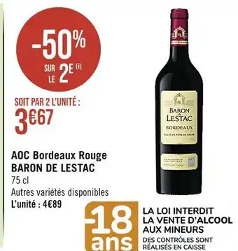 Casino Supermarchés Baron de lestac aoc bordeaux rouge offre