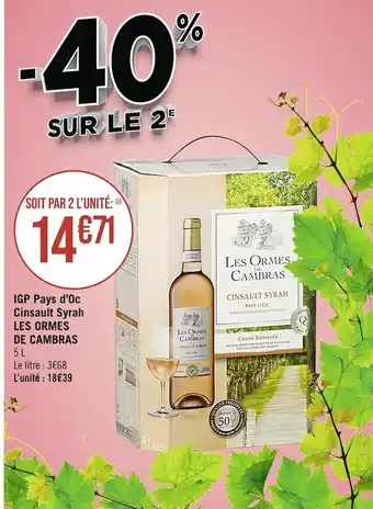 Casino Supermarchés Les ormes de cambras igp pays d’oc cinsault syrah offre