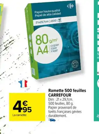 Carrefour Ramette 500 feuilles CARREFOUR offre