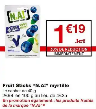 Monoprix Fruit Sticks myrtille offre