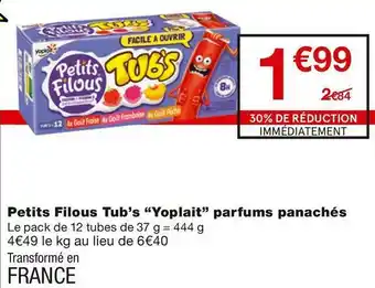 Monoprix Petits Filous Tub’s “Yoplait” parfums panachés offre
