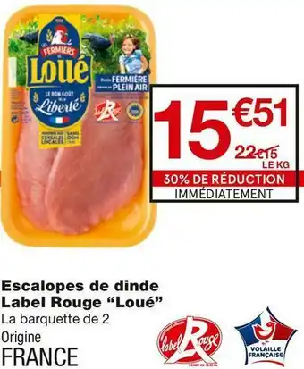 Monoprix Escalopes de dinde Label Rouge offre