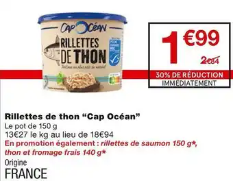 Monoprix Rillettes de thon “Cap Océan” offre