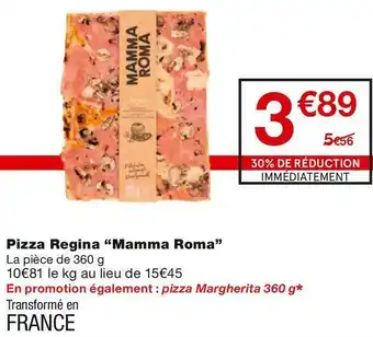 Monoprix Pizza Regina offre