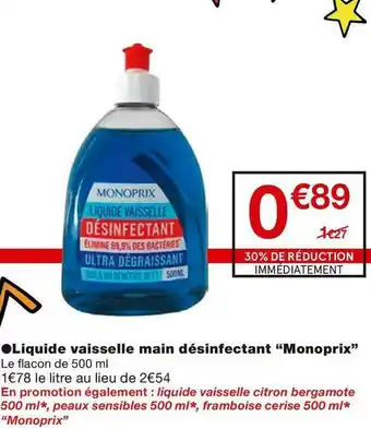 Monoprix Liquide vaisselle main désinfectant offre