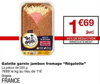 Monoprix Galette garnie jambon fromage offre