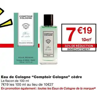 Monoprix Eau de Cologne “Comptoir Cologne” cèdre offre