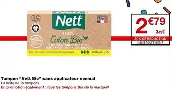 Monoprix Tampon “Nett Bio” sans applicateur normal offre