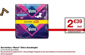 Monoprix Serviettes Ultra Goodnight offre
