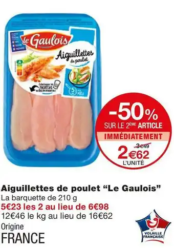 Aiguillettes de poulet âLe Gauloisâ