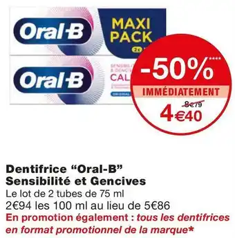Monoprix Dentifrice Sensibilité et Gencives offre