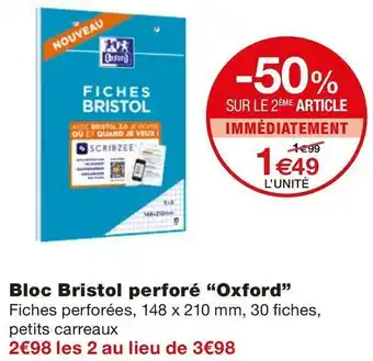 Monoprix Bloc Bristol perforé “Oxford” offre
