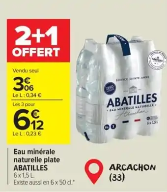 Carrefour Market Eau minérale naturelle plate ABATILLES offre