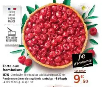 Thiriet Tarte aux framboises offre