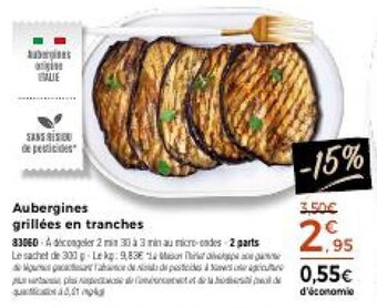 Thiriet Aubergines grillees en tranches offre