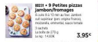 Thiriet 9 Petites pizzas jambon/fromages offre