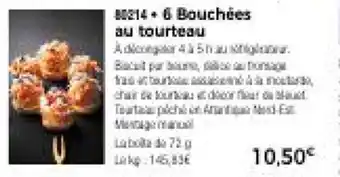 Thiriet 6 Bouchees au tourteau offre
