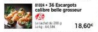 Thiriet 36 Escargots calibre belle grosseur offre
