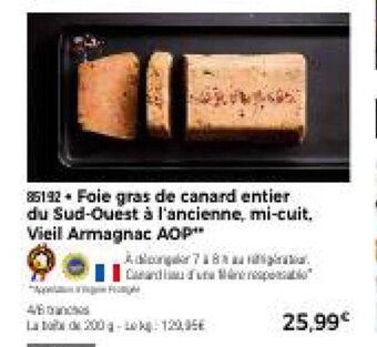 Thiriet Foie gras de canard entier du Sud-Ouest à l'ancienne, mi-cuit. Vieil Armagnac AOP** offre
