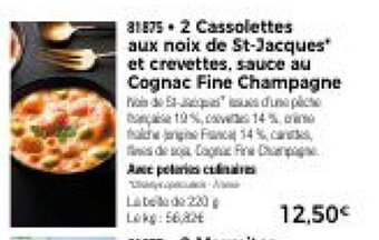 Thiriet 2 Cassolettes aux noix de St-Jacques* et crevettes, sauce au Cognac Fine Champagne offre