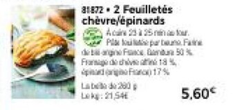 2 Feuilletes chevre/epinards