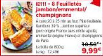 Thiriet 8 Feuilletés jambon/emmental/ champignons offre