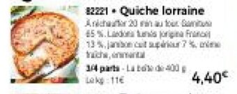 Thiriet Quiche lorraine offre