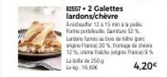 Thiriet 2 Galettes lardons/chevre offre